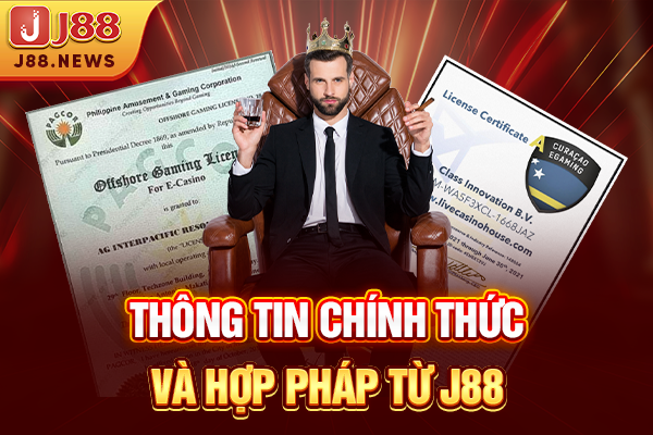 Thông tin chính thức và hợp pháp từ J88
